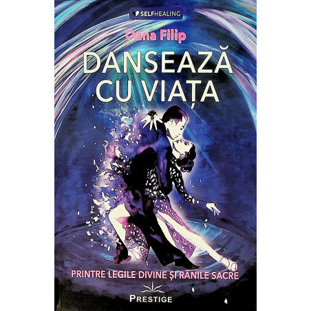 Danseaza cu viata printre...