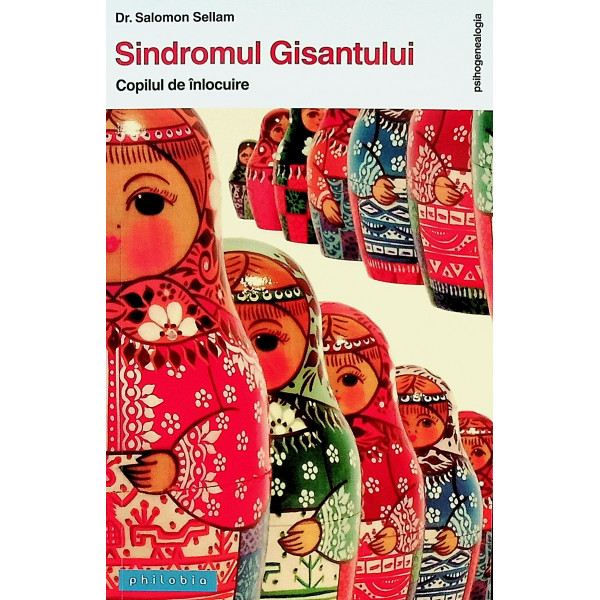 Sindromul Gisantului. Copilul de inlocuire