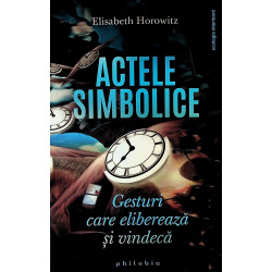 Actele simbolice. Gesturi...