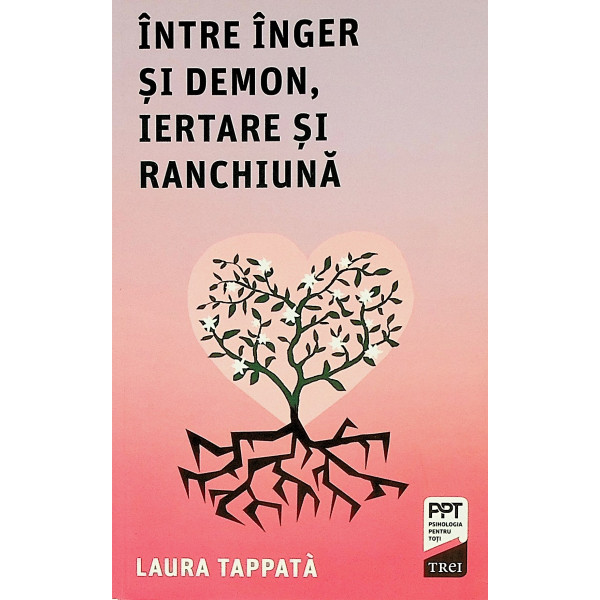 Intre inger si demon, iertare si ranchiuna