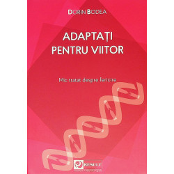 Adaptati pentru viitor. Mic...