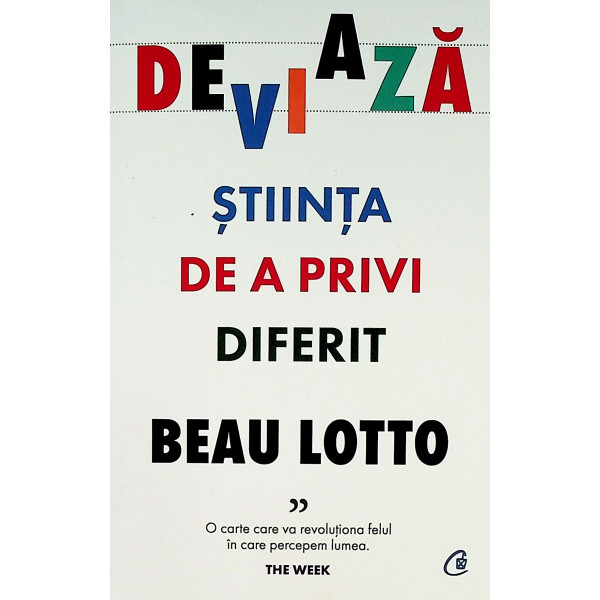Deviaza. Stiinta de a privi diferit