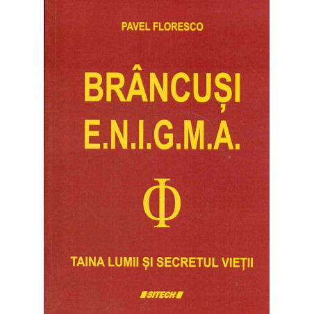 Brancusi, enigma - Taina...