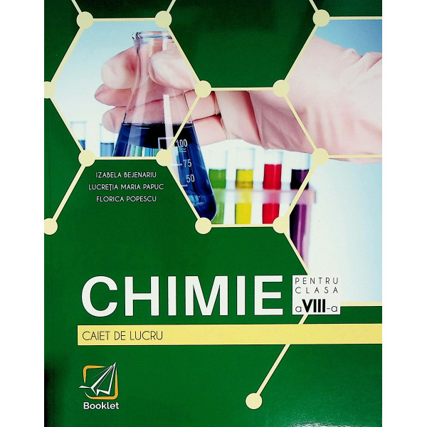 Chimie, clasa a VIII-a. Caiet de lucru