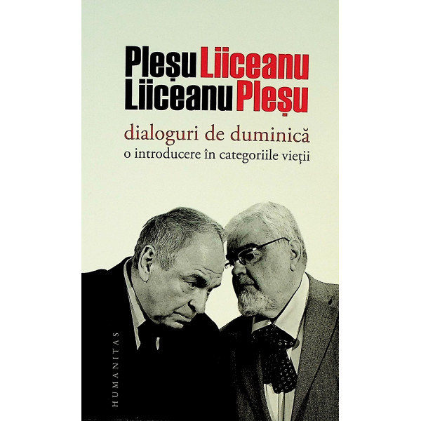 Dialoguri de duminica. O introducere in categoriile vietii
