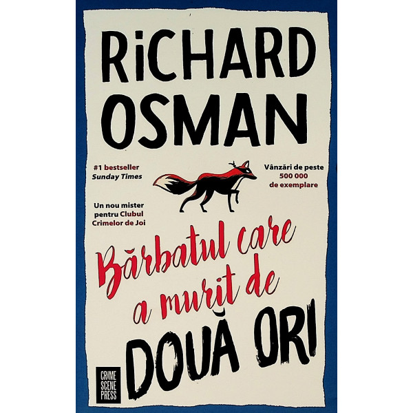 Barbatul care a murit de doua ori