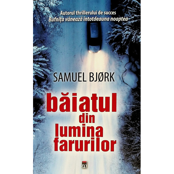 Baiatul din lumina farurilor