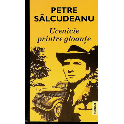 Ucenicie printre gloante