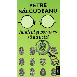 Bunicul si porunca sa nu ucizi