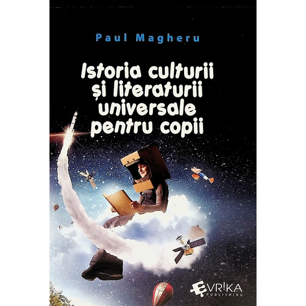 Istoria culturii si literaturii universale pentru copii