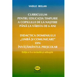 Didactica domeniului, Limba si comunicare din invatamantul prescolar - Curriculum pentru educatia timpurie a copilului de la nas