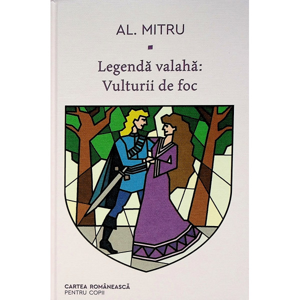 Legenda valaha, vol. III - Stralucitoarea sabie