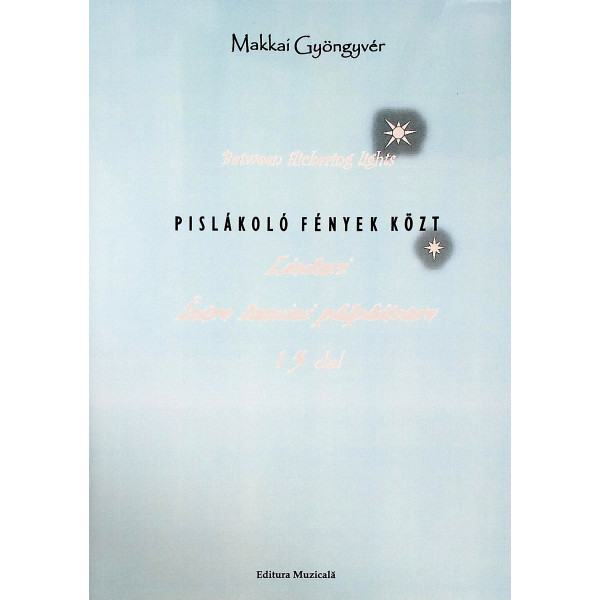 Lieduri. Intre lumini palpaitoare. 15 dal