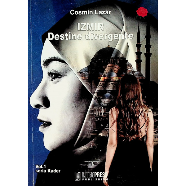 Izmir, vol. I - Destine divergente