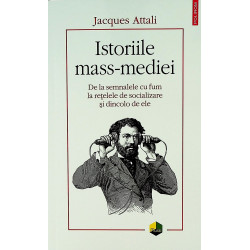 Istoriile mass-media. De la...