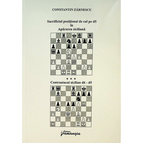 Sacrificiul pozitional de pe cal pe d5 in Apararea siciliana. Contraatacul sicilian d6 - d5