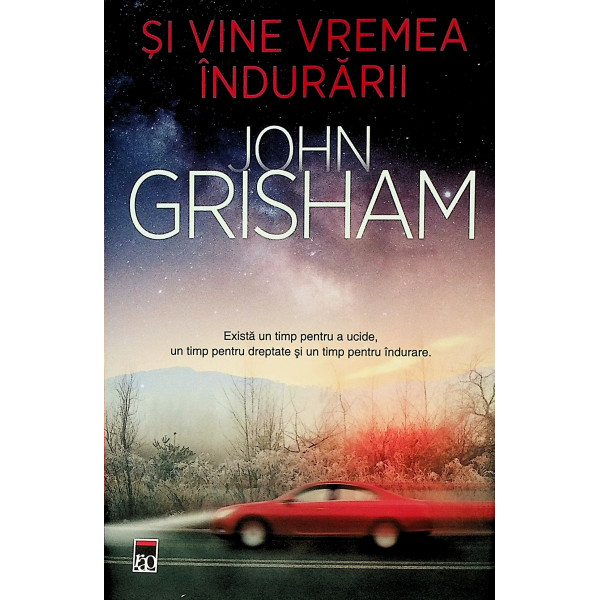 Si vine vremea indurarii