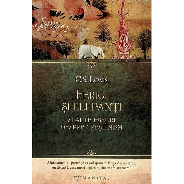 Ferigi si elefanti si alte eseuri despre crestinism