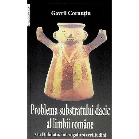 Problema substratului dacic...