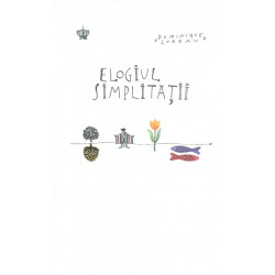 Elogiul simplitatii