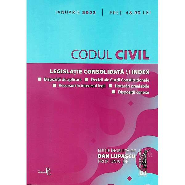 Codul civil. Legislatie consolidata si index