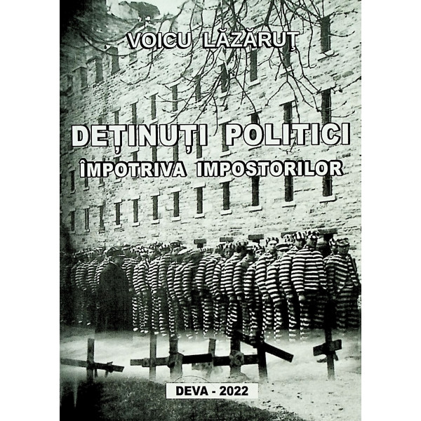 Detinuti politici impotriva impostorilor