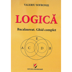 Logica - Bacalaureat. Ghid...