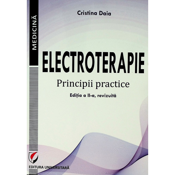 Electroterapie. Principii practice