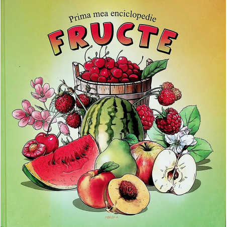 Fructe - Prima mea...
