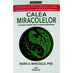 Calea miracolelor....