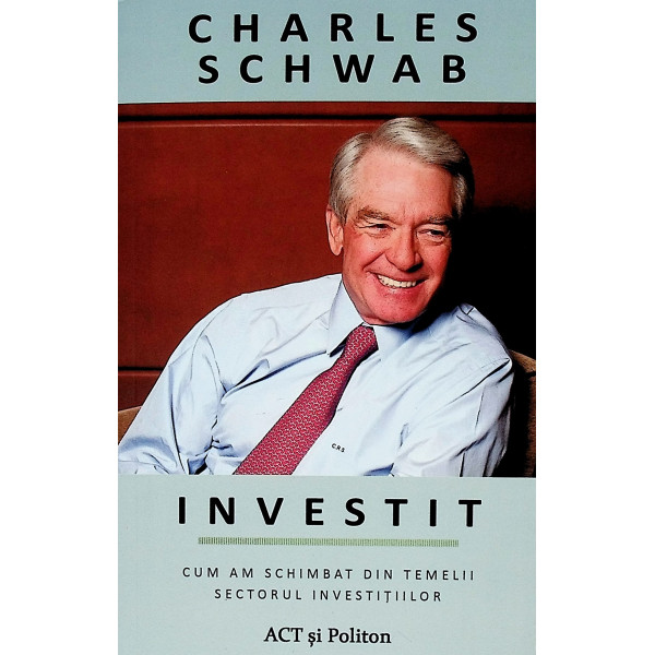 Investit. Cum am schimbat din temelii sectorul investitiilor