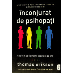 Inconjurat de psihopati....