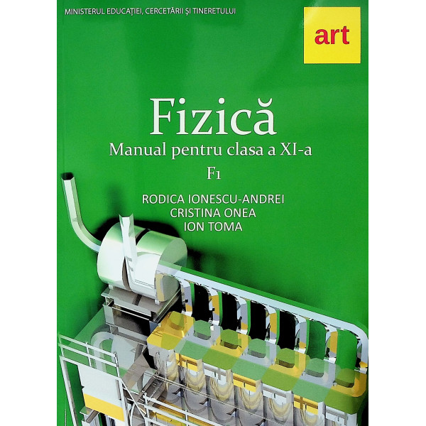 Fizica F1, clasa a XI-a