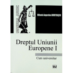 Dreptul Uniunii Europene I....