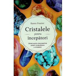 Cristalele pentru...