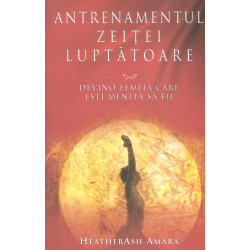 Antrenamentul zeitei luptatoare: devino femeia care esti menita sa fii