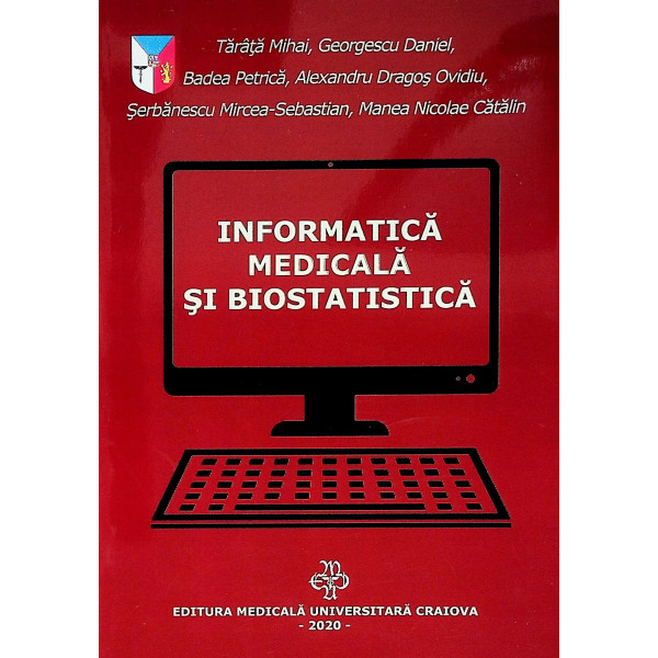 Informatica medicala si biostatistica