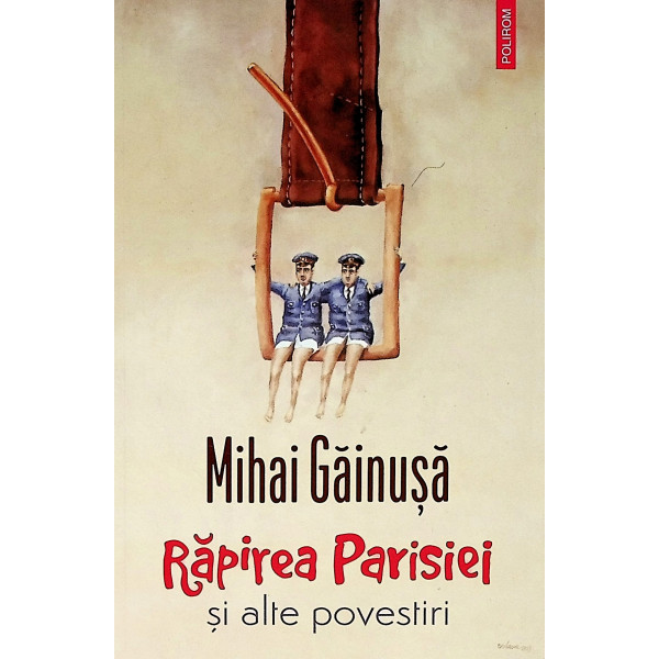 Rapirea Parisiei si alte povestiri