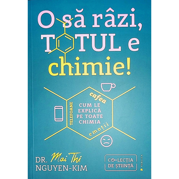 O sa razi, totul e chimie! Telefoane, cafea, emotii. Cum le explica pe toate chimia