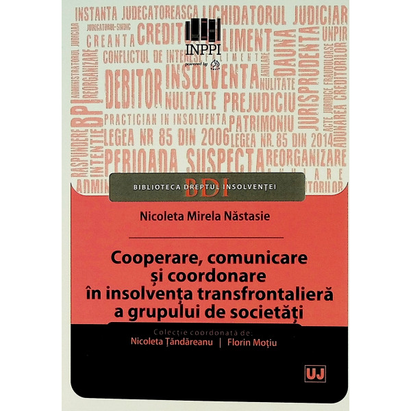 Cooperare, comunicare si coordonare in insolventa transfrontaliera a grupului de societati