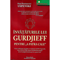Invataturile lui Gurdjieff...