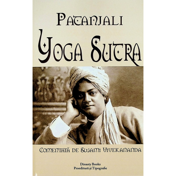 Yoga Sutra. Comentata de Swami Vivekananda
