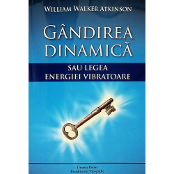 Gandirea dinamica sau legea...