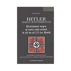 Hitler, Magul intunericului