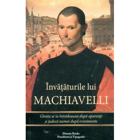 Invataturile lui Machiavelli