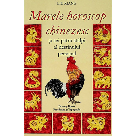 Marele horoscop chinezesc...