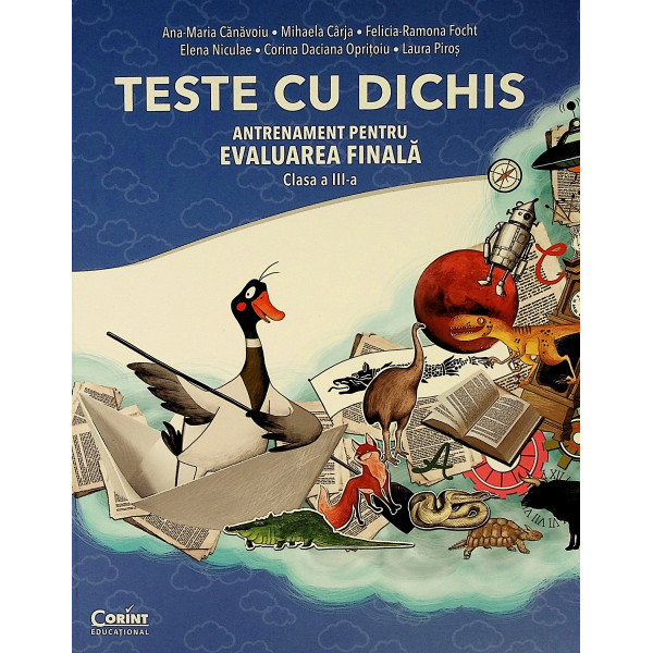 Teste cu dichis. Antrenament pentru Evaluarea finala, clasa a III-a