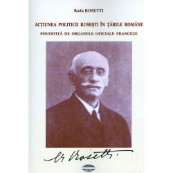 Actiunea politicii rusesti...