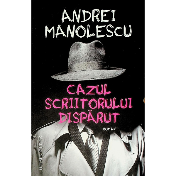Cazul scriitorului disparut