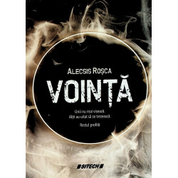 Vointa. Unii nu mai...